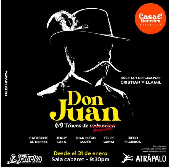 La Fabrica Industria cultural - Don Juan: 69 trucos de seducción ¡Decepción!